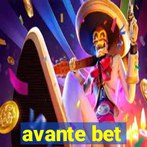 avante bet